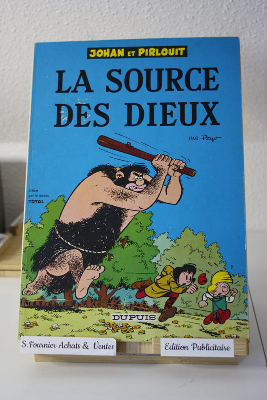 La source des dieux – Johan et Pirlouit – Peyo - Dupuis - Publicitaire - 1972 - Total