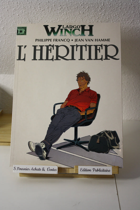 L’héritier – Largo Winch – Francq et Van Hamme - Dupuis - Publicitaire – 1999 - Kodak