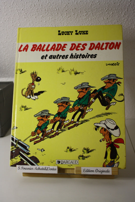 La ballade des Daltons et autres histoires – Lucky Luke – Morris - Dargaud - EO  – 1986