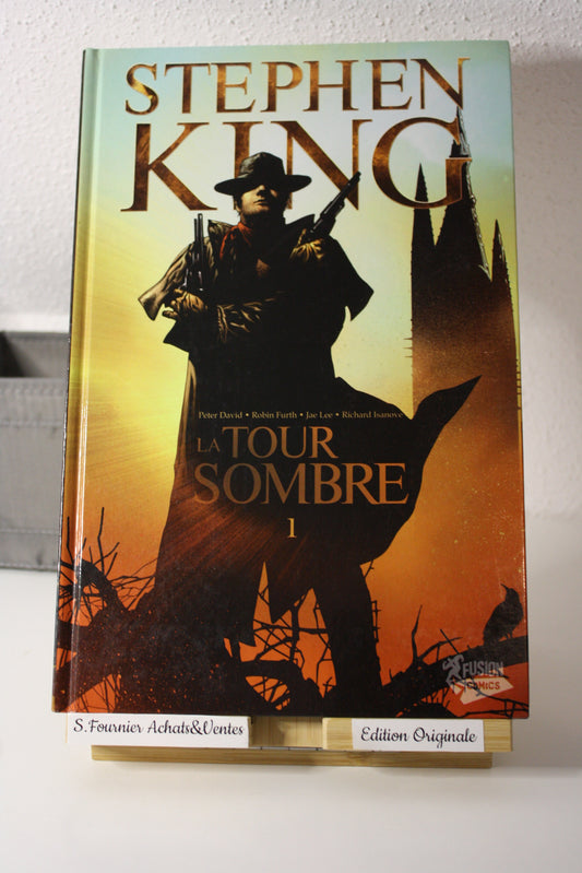 La tour sombre 1 – Tour Sombre - Stephen king – Fusion Comics - EO - 2008