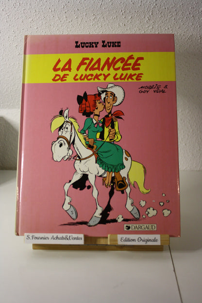 La fiancée de Lucky Luke – Lucky Luke – Moriis et Vidal - Dargaud - EO – 1985