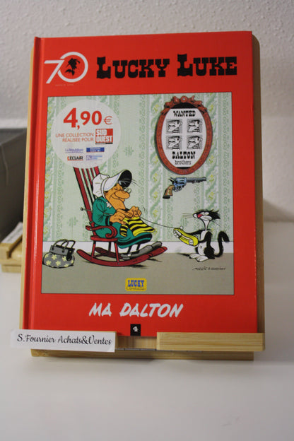 Ma Dalton – Lucky Luke – Morris - Journaux du Sud Ouest - Publicitaire - 2016 - 70 ans