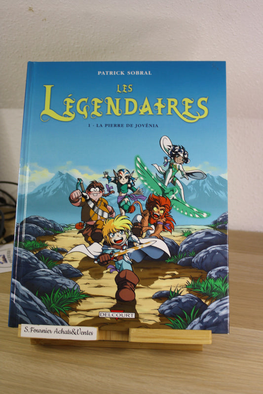La pierre de jovenia 1 – Les Légendaires – Sobral – Delcourt – Réédition – 2013