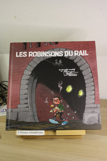 Les robinsons du rail – Gaston Spirou Fantasio – Franquin Jidéhem – Dupuis – HC – 2015
