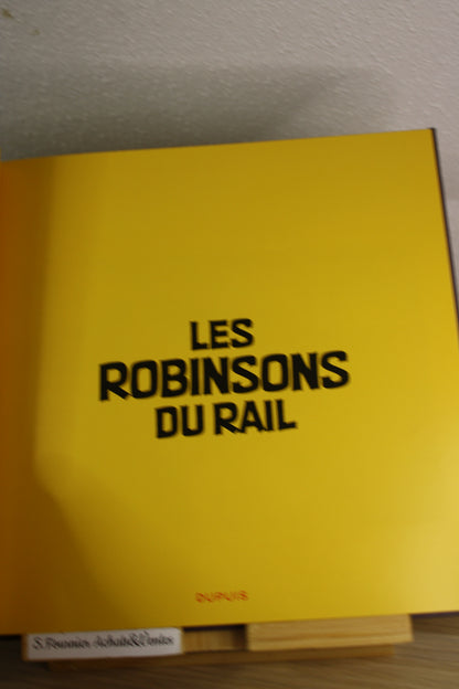 Les robinsons du rail – Gaston Spirou Fantasio – Franquin Jidéhem – Dupuis – HC – 2015