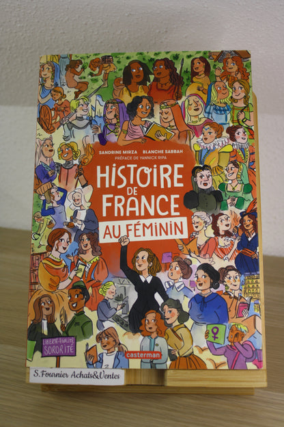 Histoire de France au féminin – – Mirza Sabbah – Casterman – Réédition – 2024