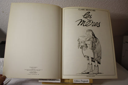Les mères – - Claire Bretecher – Claire Bretecher – EO – 1982