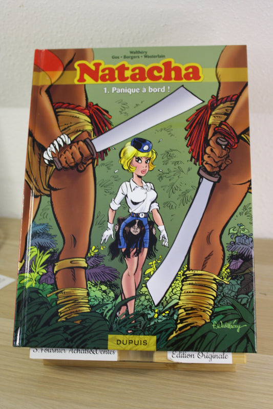 Panique à bord 1 – Natacha – Walthéry Gos Borgers Wasterlain – Dupuis – Intégrale – 2007