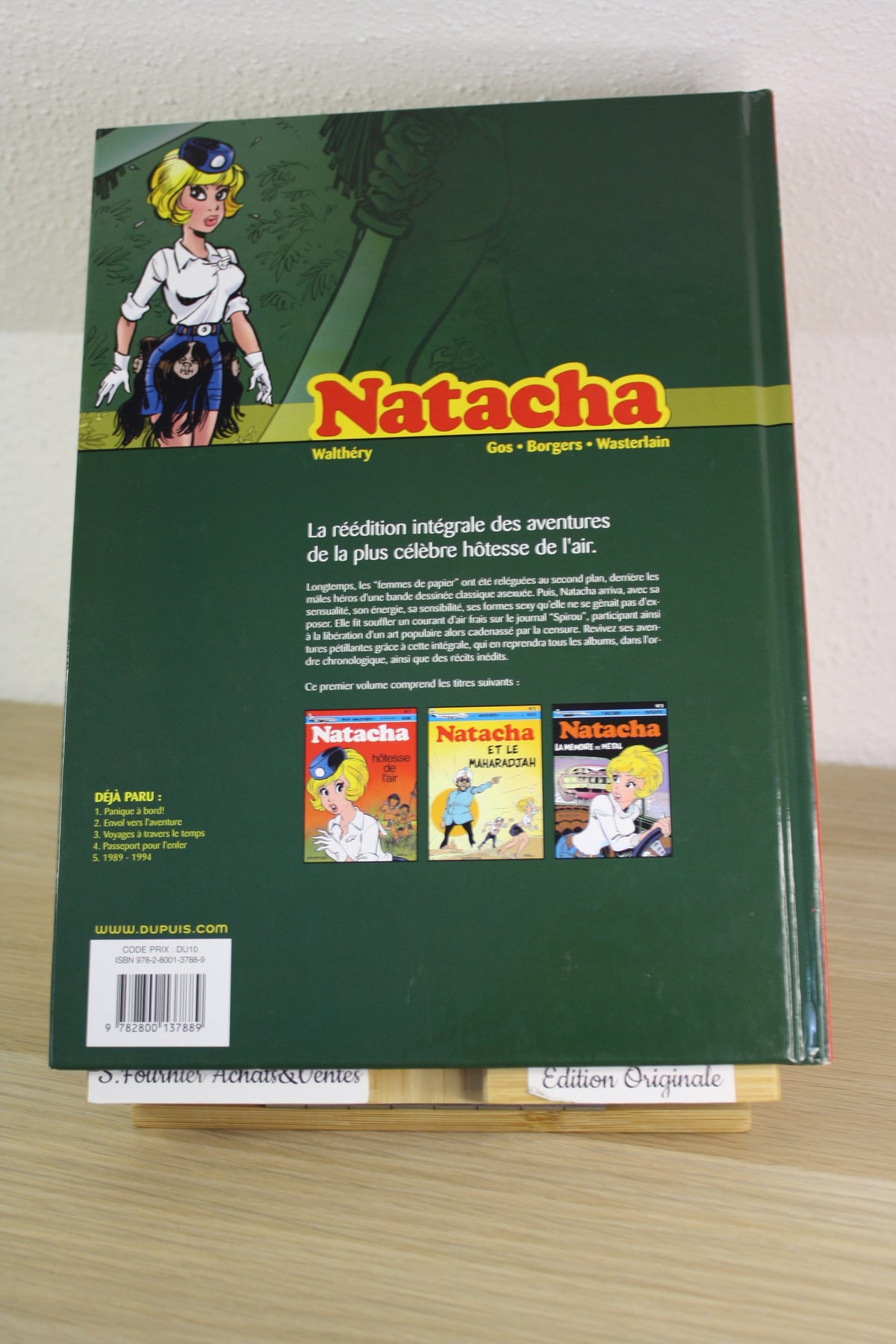 Panique à bord 1 – Natacha – Walthéry Gos Borgers Wasterlain – Dupuis – Intégrale – 2007