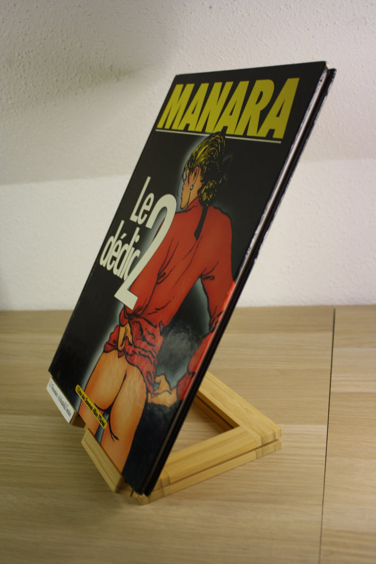 Tome 2 – Le déclic – Manara – L’écho des savanes Albin Michel – Réédition – 1994 - ADULTE