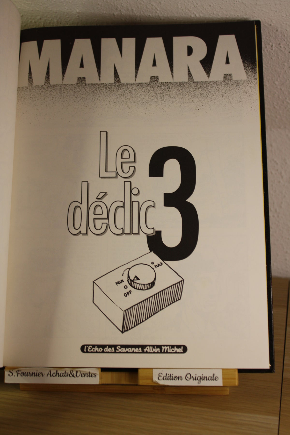 Tome 3 – Le déclic – Manara – Echos des savanes Albin Michel – EO – 1994 - ADULTE