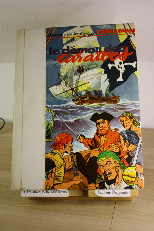 Le démon des caraïbes – Barbe Rouge – Hubinon Charlier – Dargaud – EO – 1961