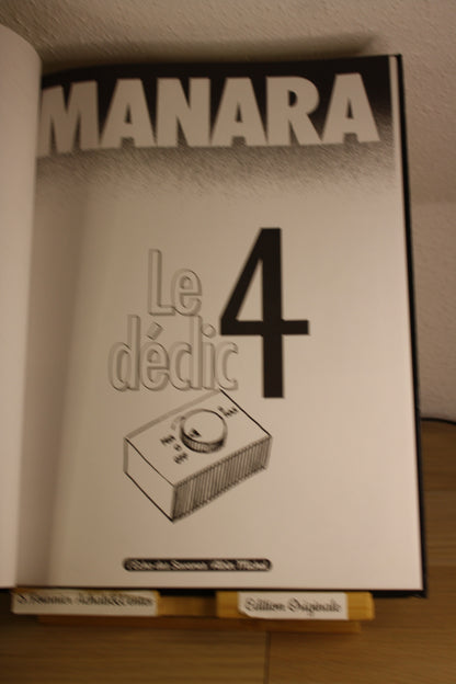Tome 4 – Le déclic – Manara – Echos des savanes Albin Michel – EO – 2001 - ADULTE