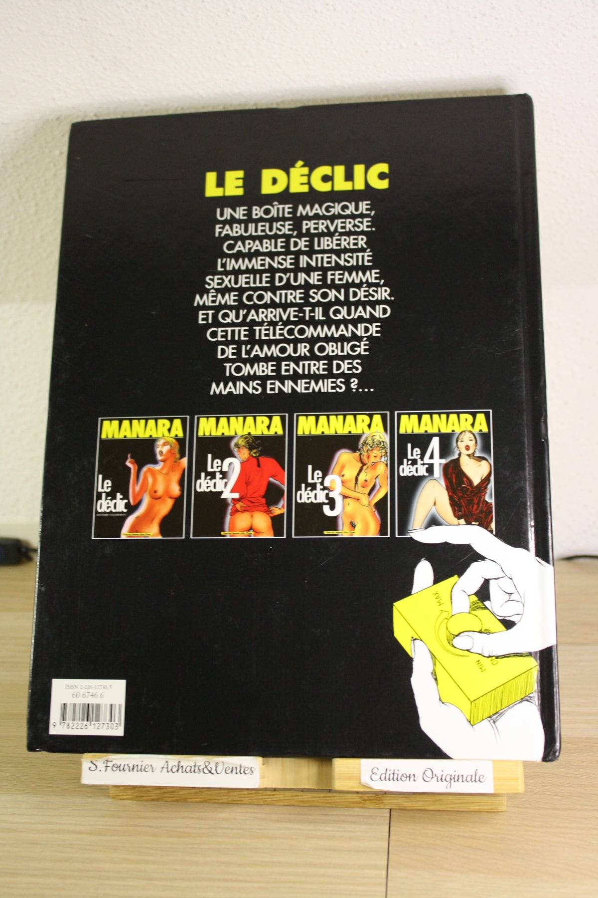 Tome 4 – Le déclic – Manara – Echos des savanes Albin Michel – EO – 2001 - ADULTE