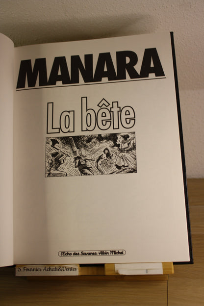 La bête – Le singe – Manara – Echos des savanes Albin Michel – Réédition – 1999 - ADULTE
