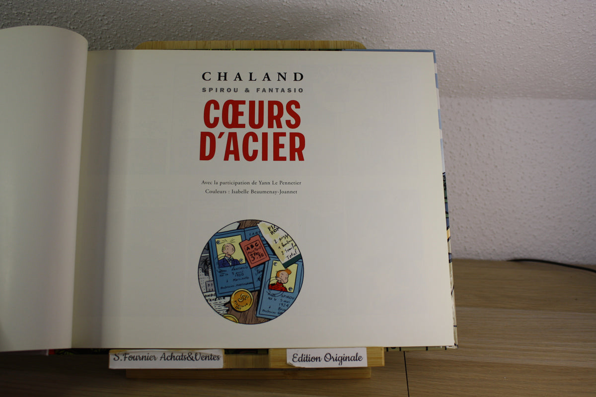 Cœur d’acier – Spirou – Chaland – Champaka Brussels – EO – 2008