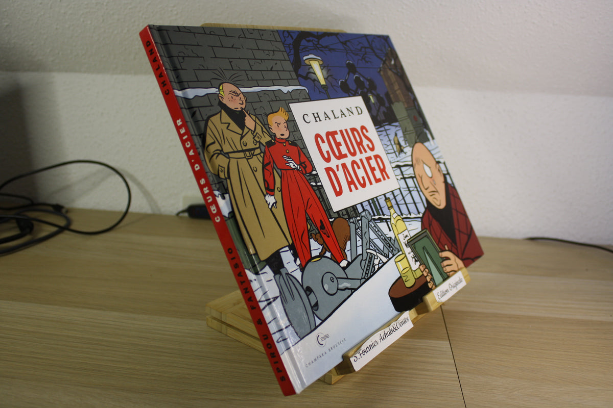Cœur d’acier – Spirou – Chaland – Champaka Brussels – EO – 2008
