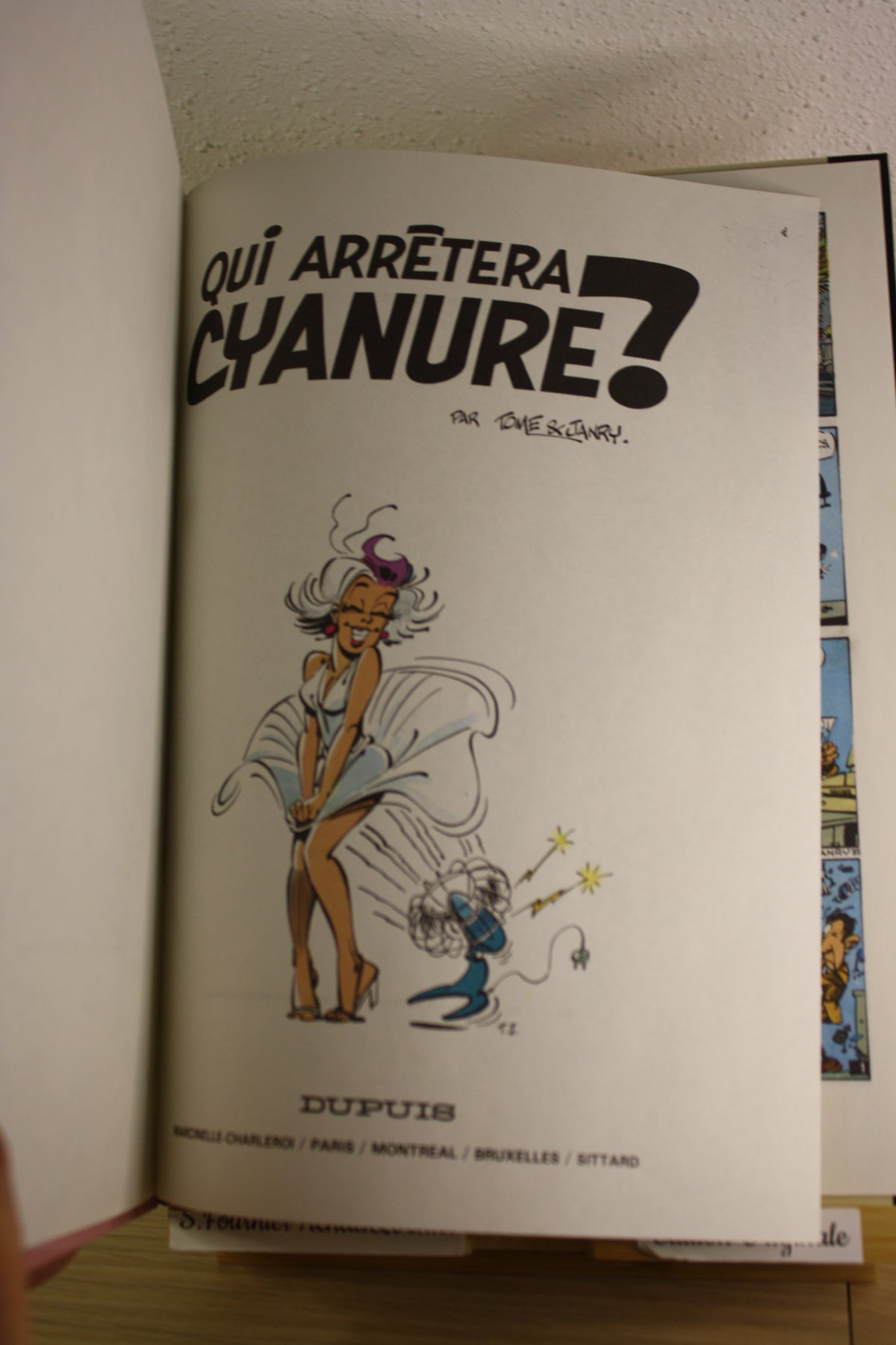 Qui arrètera Cyanure ? – Spirou et Fantasio – Tome Janry – Dupuis – EO – 1985