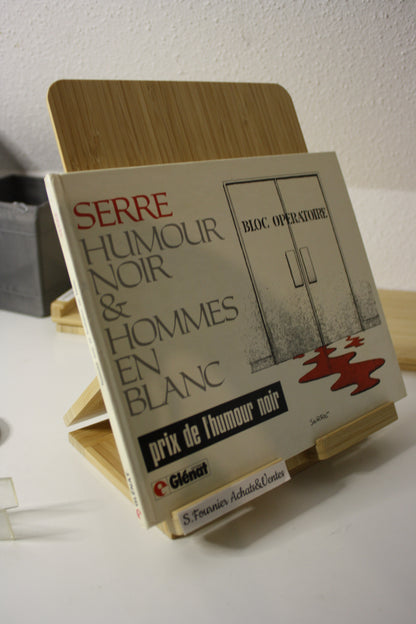 Humour Noir & Hommes en Blancs – - Serre – Edition Glénat – Réédition - 1975 - Humidité