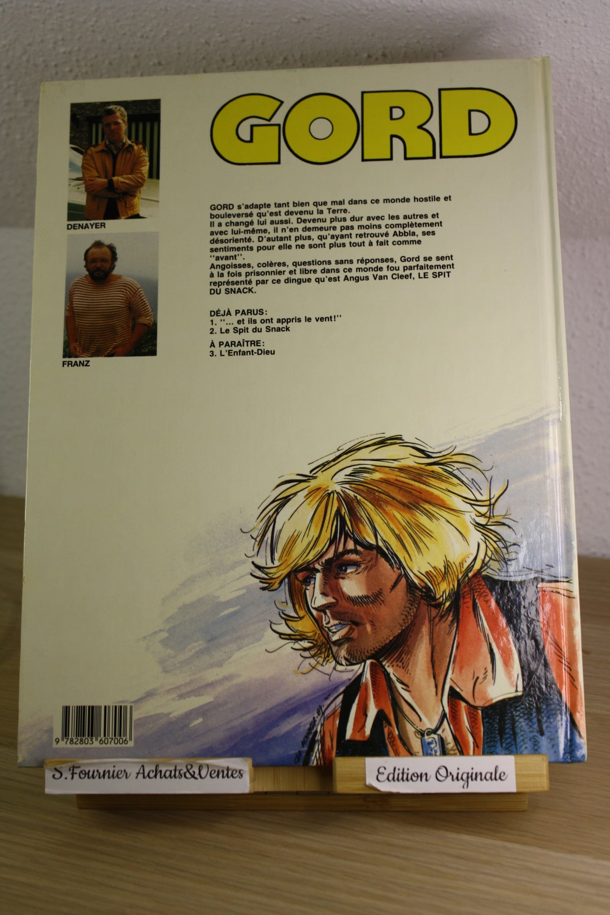 Le spit du Snack – Gord – Denayer Franz – Lombard – EO – 1988