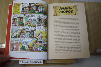 Les citation latines expliquées – Astérix – Molin Goscinny Uderzo - Les éditions du chêne– Réédition - 2017