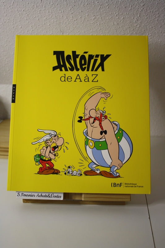 Astérix de A à Z – Astérix – Hazan / BNF - Hazan / BNF  - Réédition - 2013