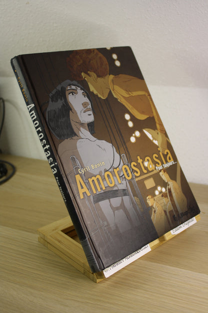Pour toujours… – Amorostasia – Bonin – Futuropolis – EO – 2015
