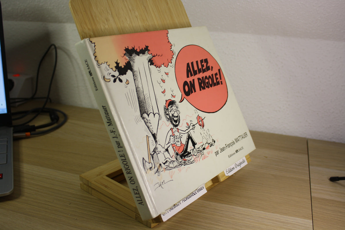 Allez, on rigole ! – – Mattauer – L’Alsace – EO – 1986