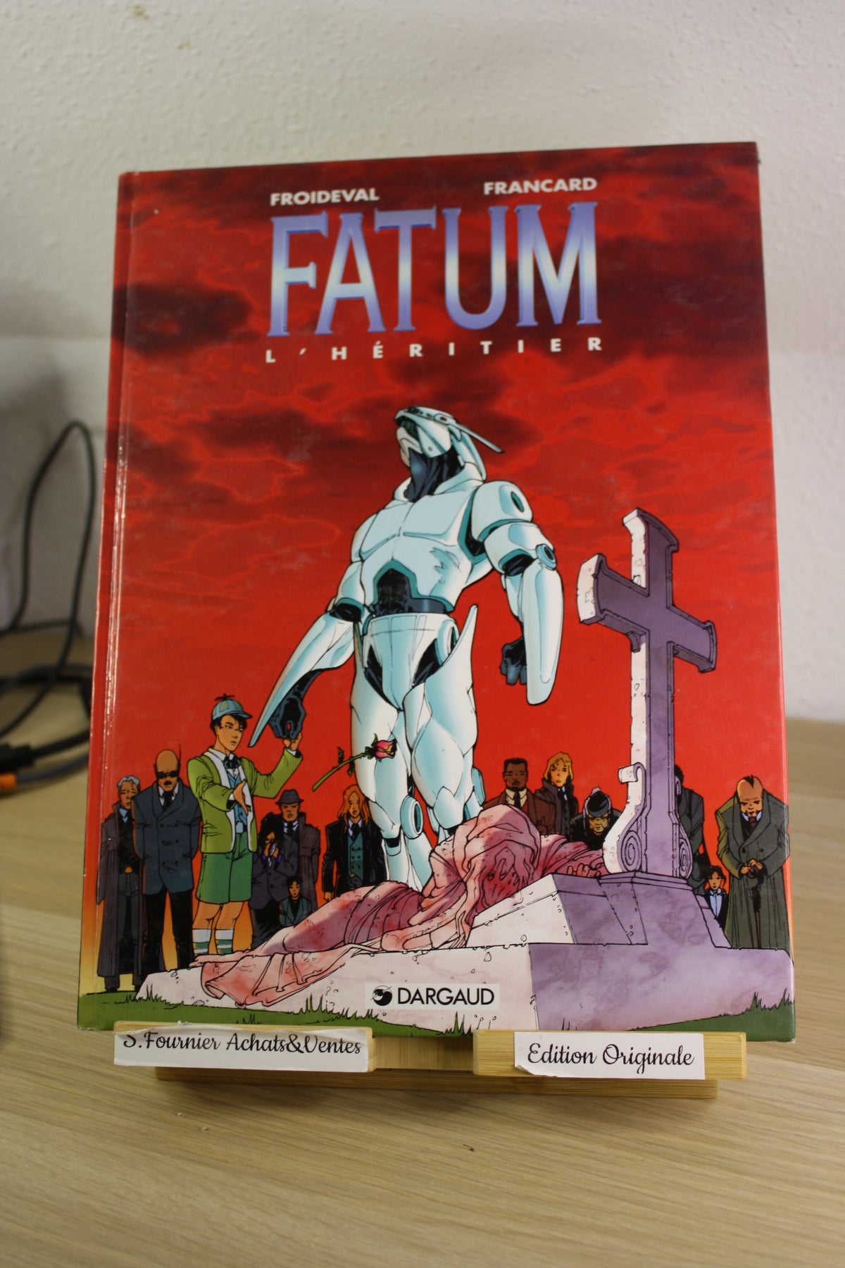 L’héritier – Fatum – Froideval Francard – Dargaud – EO – 1996