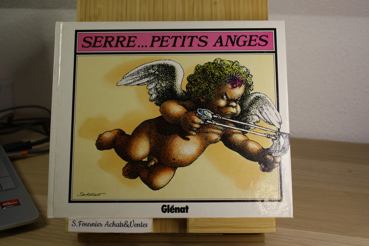 Serre… petits anges – Humour – Serre – Glénat – Réédition – 1988