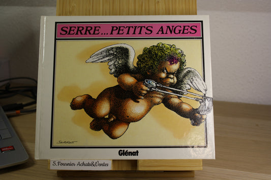 Serre… petits anges – Humour – Serre – Glénat – Réédition – 1988