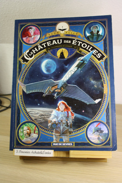 1869 La conquête de l’Espace vol 2 – Le château des étoiles – Alice – L’école des loisirs – Réédition – 2017