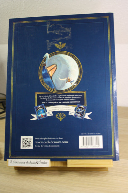1869 La conquête de l’Espace vol 2 – Le château des étoiles – Alice – L’école des loisirs – Réédition – 2017