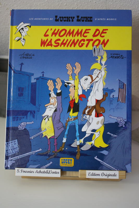 L’homme de Washington – Lucky Luke – Achder Gerra - Lucky comics - EO – 2008