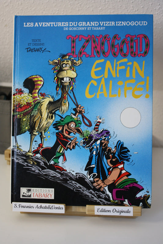 Enfin Calife - Iznogoud – Tabary – Edition Tabary - Réédition - 1990