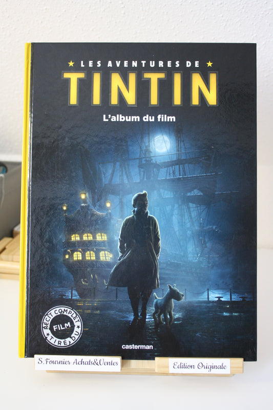 L’album du film – Tintin – Hermet - Casterman - EO – 2011