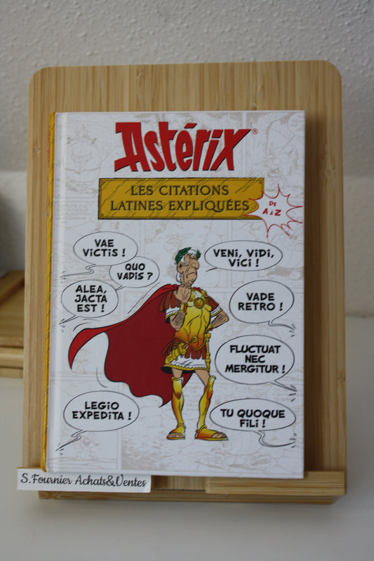 Les Citations latines expliquées – Astérix – Molin Goscinny Uderzo - E/P/A Hachette – Réédition-2019