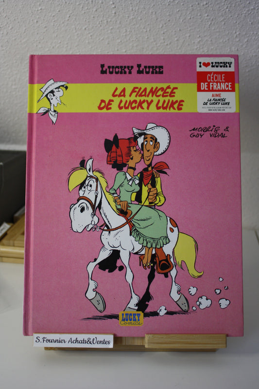 La fiancée de Lucky Luke – Lucky Luke – Morris & Vidal - Lucky comics – Réédition – 2009 - recollé