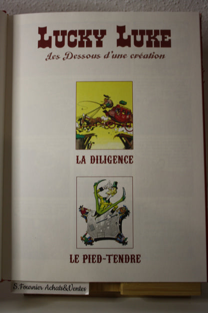 Les dessous d’une création : la diligence et pied tendre- Lucky Luke – Caroline Richter bonini – Atlas – Réédition – 2009 – Abimé