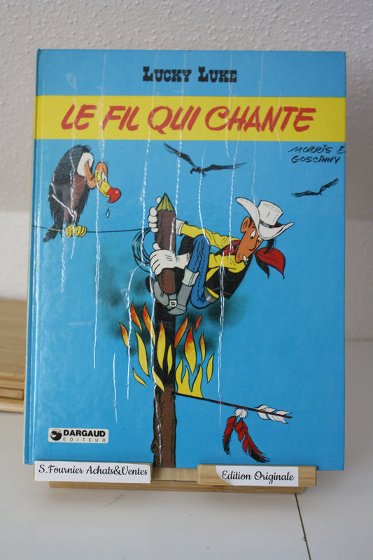 Le fil qui chante – Lucky Luke – Morris Goscinny – Dargaud Editeur – EO – 1977 – Plats abimé