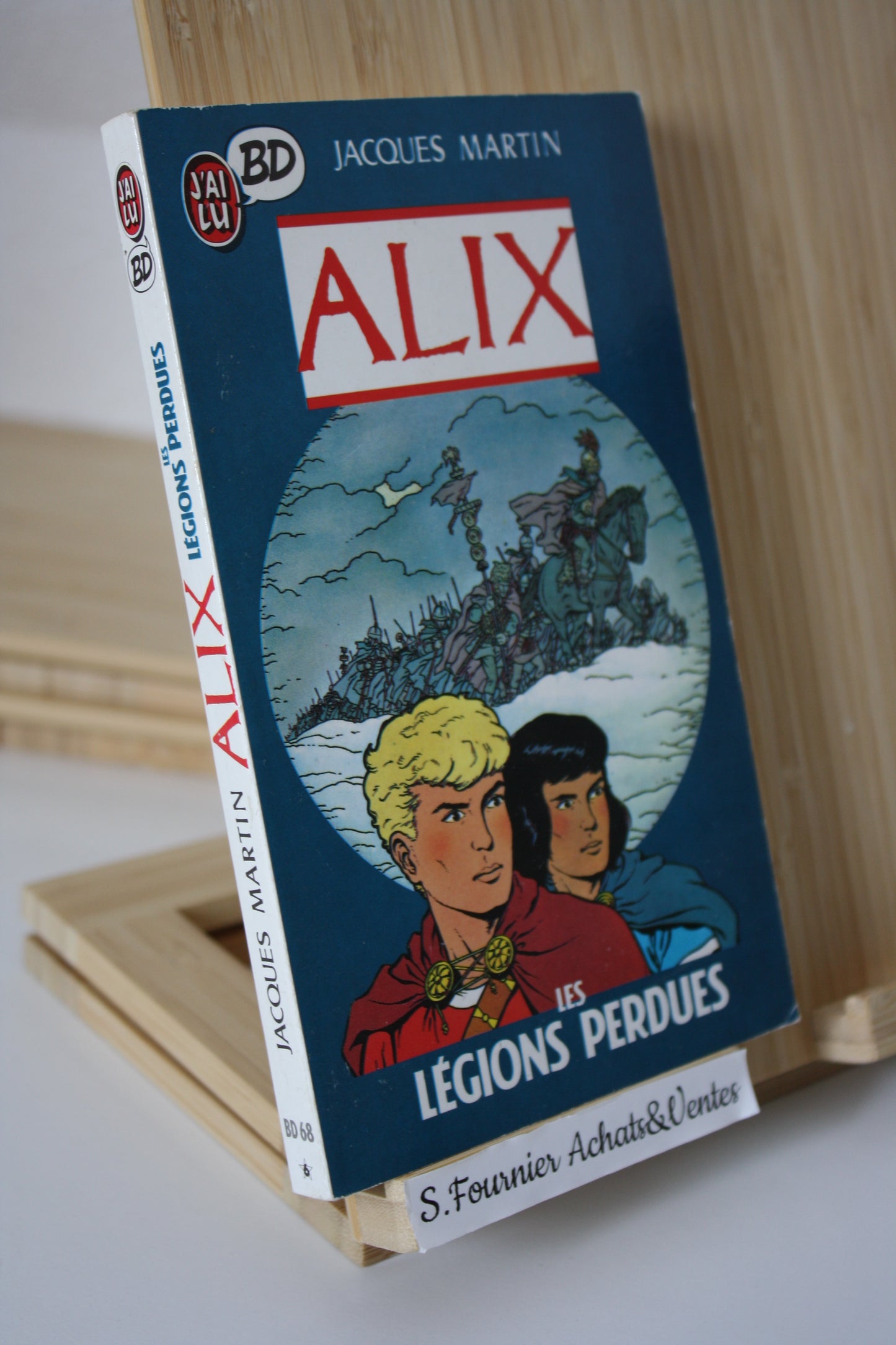 Les légions Perdues - Alix – Jacques Martin – J’ai lu BD - Réédition – 1988 – Format poche