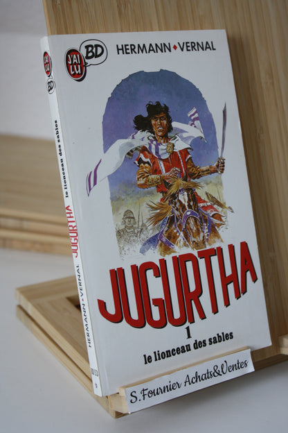 Le lionceau des sables – Jugurtha - Hermann Vernal –  J’ai lu BD - Réédition – 1988 – Format poche