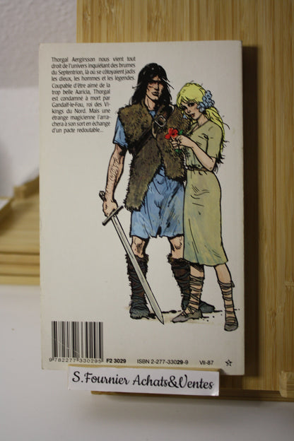 La magicienne trahie – Thorgal – Rosinski Van Hamme –  J’ai lu BD - Réédition – 1987 – Format poche