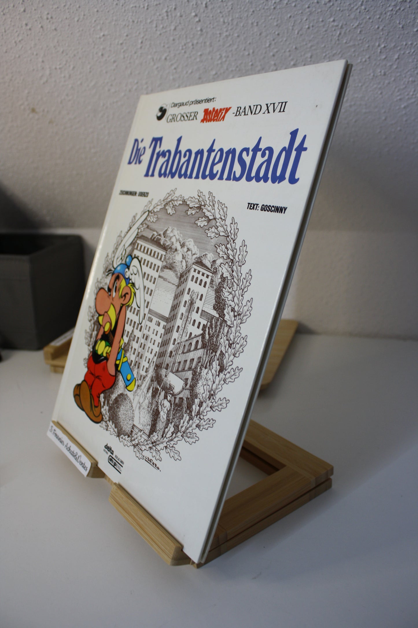 Die Trabantenstadt – Astérix – Uderzo Goscinny - Delta Verlag GMBH - Réédition – 1987 – Version Allemande