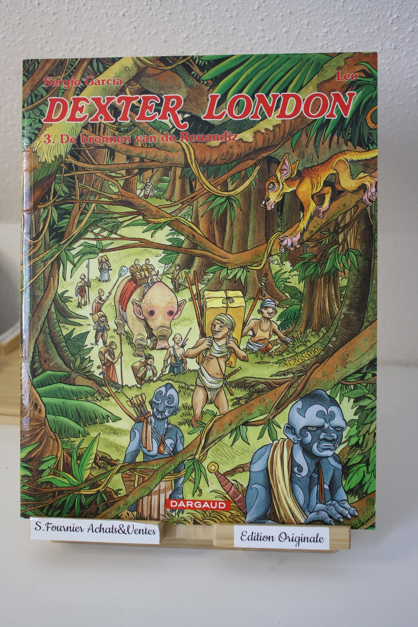 De bronnen van de Rouandiz – Dexter London – Léo Garcia – Dargaud  - EO – 2005 – Version Néerlandaise