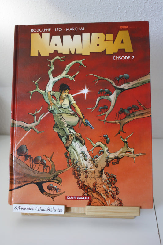 Namibia Episode 2 – Kenya – Léo Rodolphe Marchal – Dargaud – Réédition – 2013