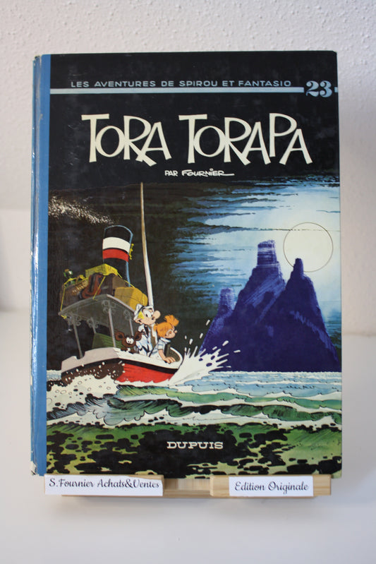 Tora Torapa – Spirou et Fantasio – Fournier – Dupuis – EO – 1973