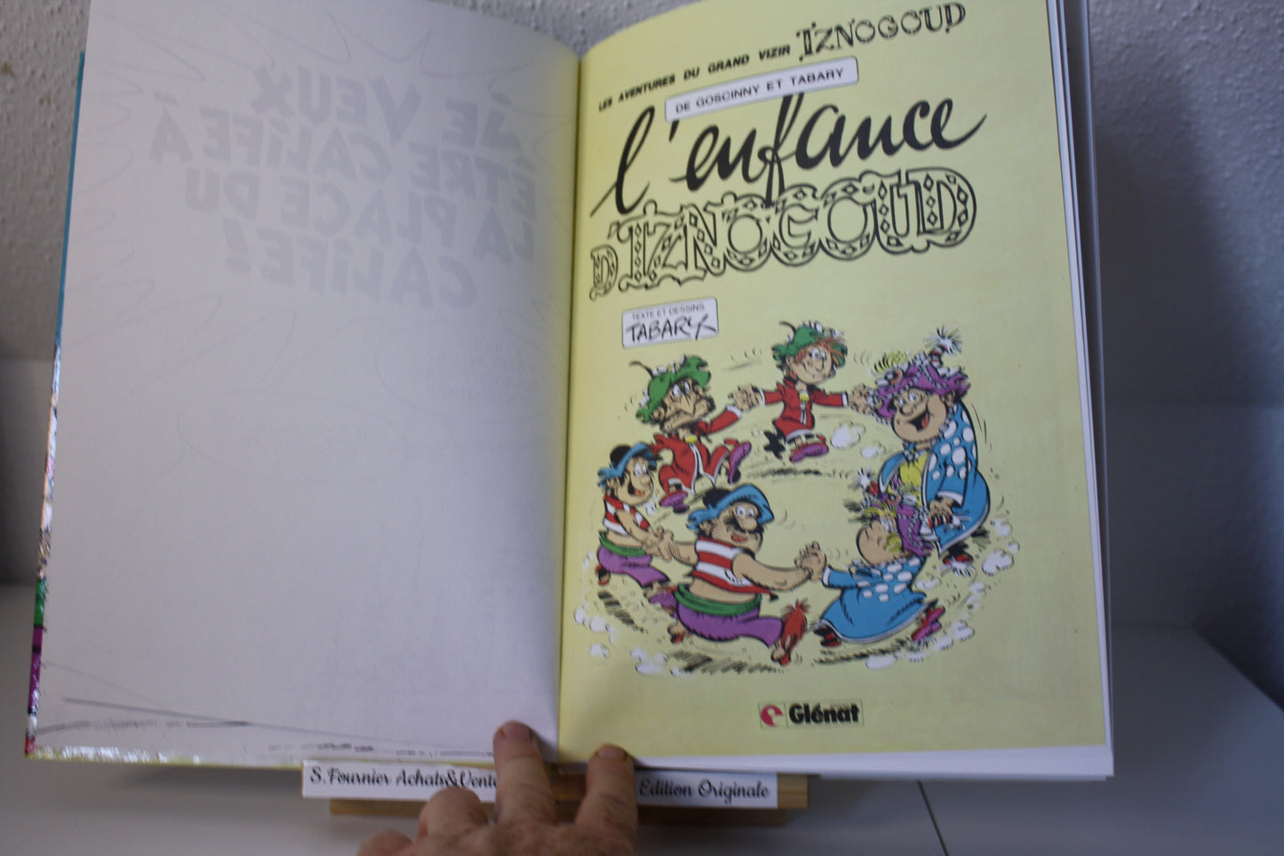 L‘enfance d’Iznogoud – Iznogoud – Goscinny Tabary – Glénat Edition – EO – 1981