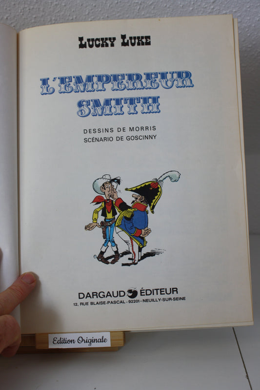 L’empereur Smith – Lucky Luke – Morris Goscinny – Dargaud Editeur - EO – 1976