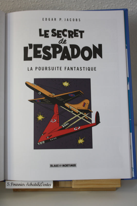Le secret de l’espadon tome 1– Blake et Mortimer – Edgar p. Jacobs – Blake et Mortimer - Réédition – 2018